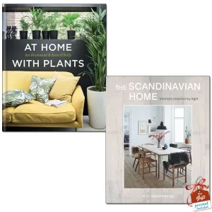 At Home with Plants and The Scandinavian Home 2 Books Bundle Collection With Gift Journal - Interiors inspired by light
